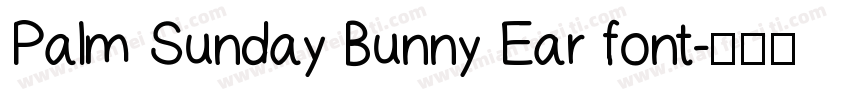 Palm Sunday Bunny Ear font字体转换